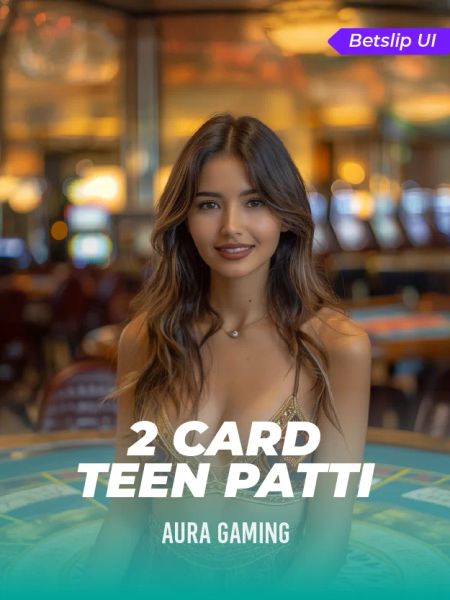 2 Card Teen Patti