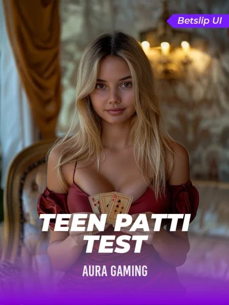 Teenpatti Test